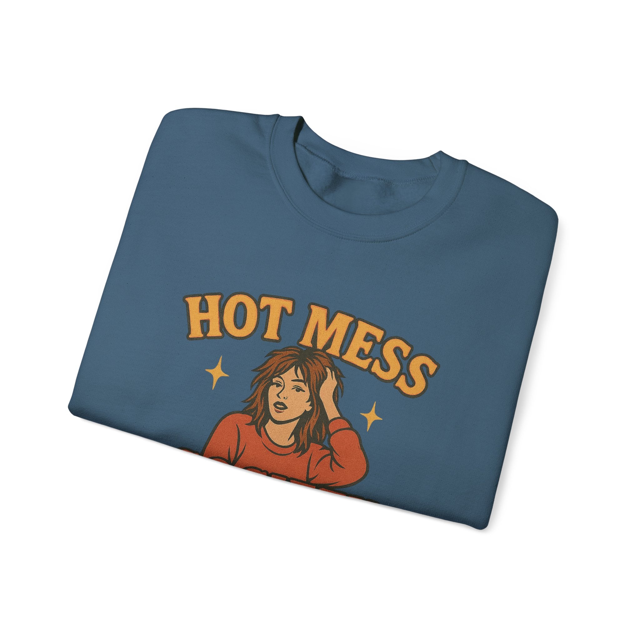Hot Mess Society Crewneck