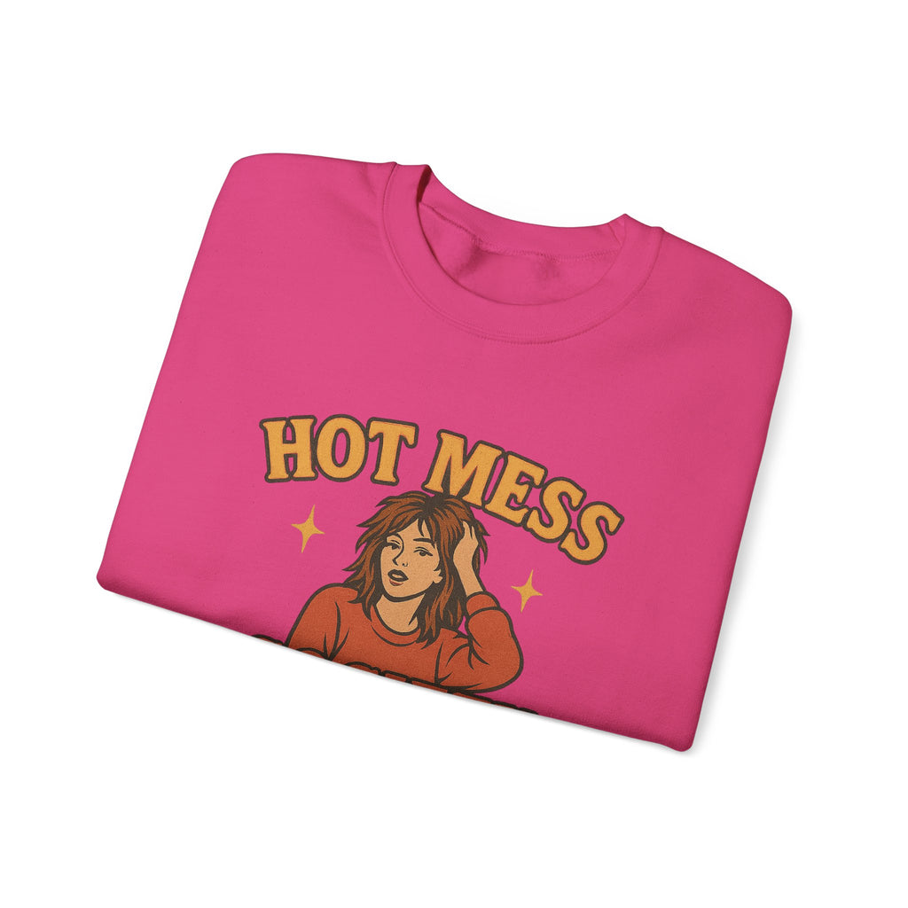 Hot Mess Society Crewneck