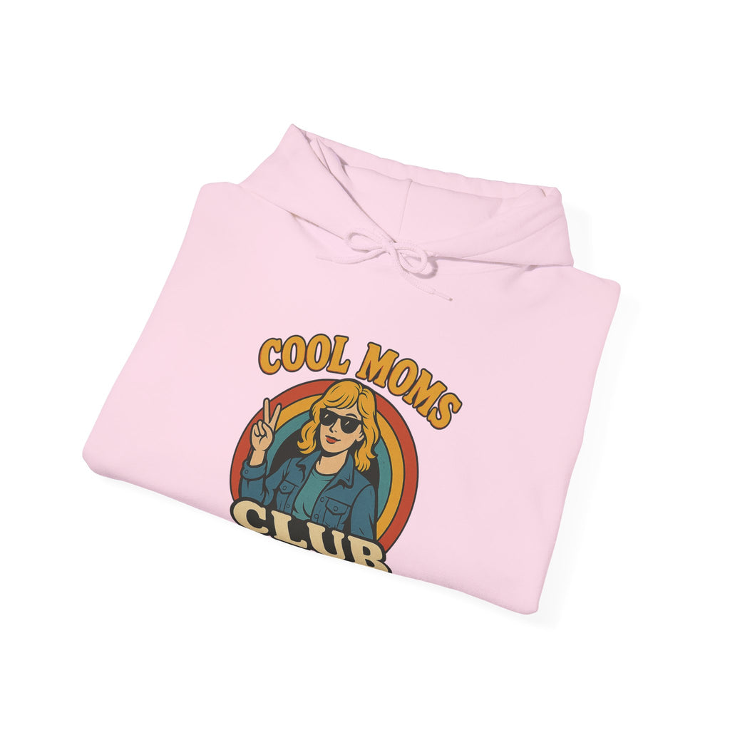 Cool Moms Club Hoodie