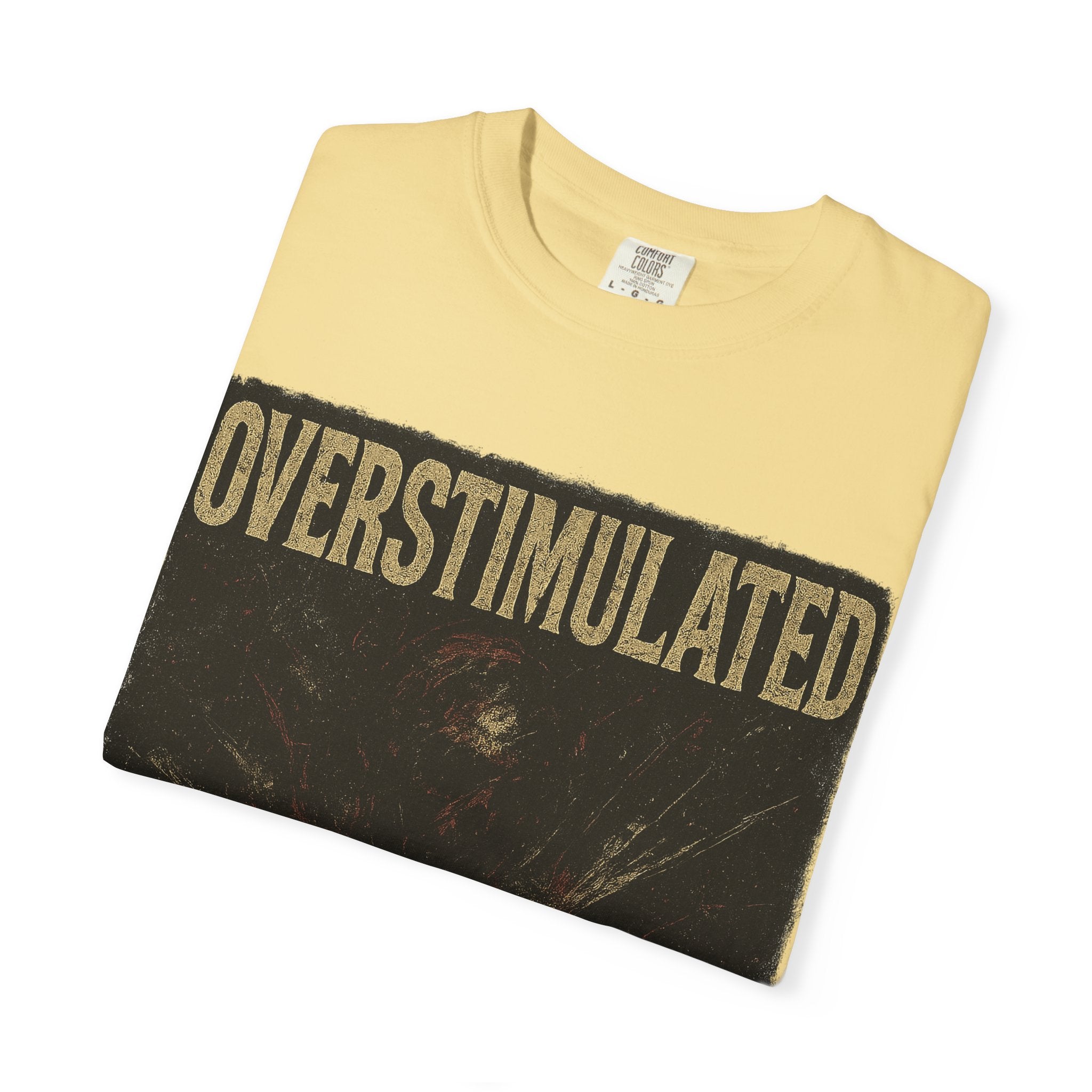 Overstimulated - Grunge Cotton Tee