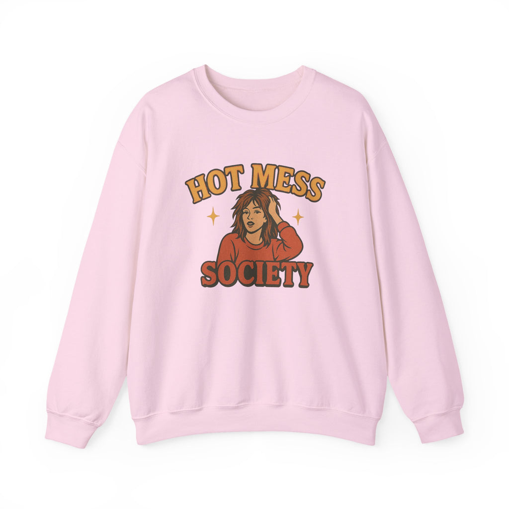 Hot Mess Society Crewneck